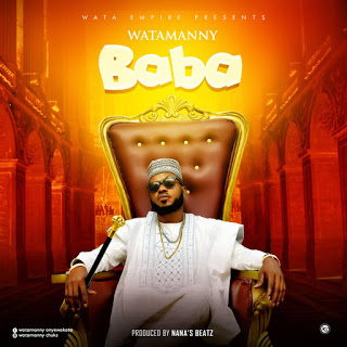 [MUSIC] WataManny - Baba 1