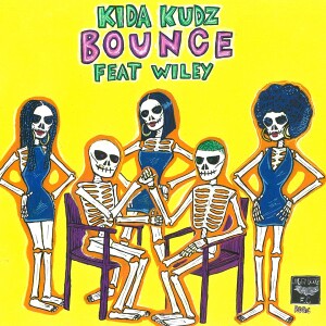 [MUSIC] Kida Kudz – Bounce Ft. Wiley 5