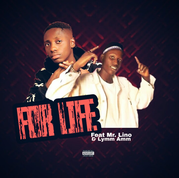 [Music] Mr Lino -"For Life" Feat Lyme Amn 3