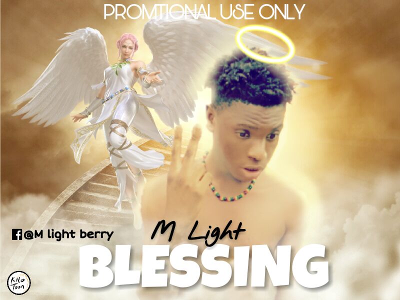 [Music] M_Light -"Blessings" 3