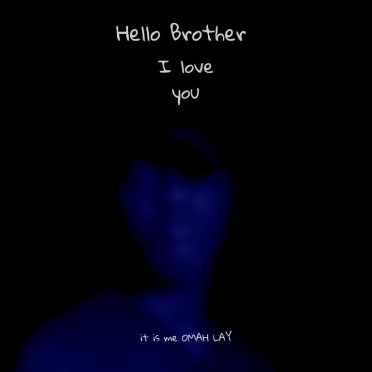 Omah Lay – “Hello Brother” 11