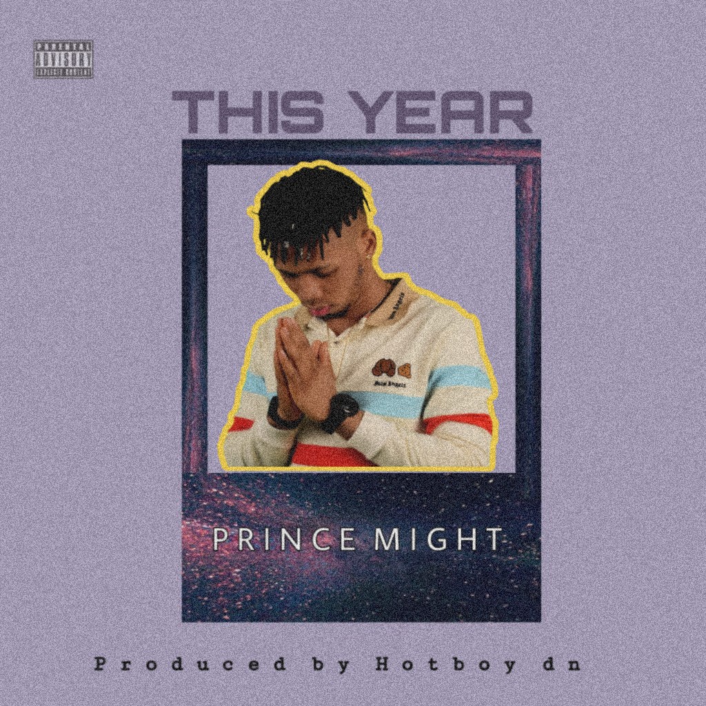 Prince Might - This Year 1