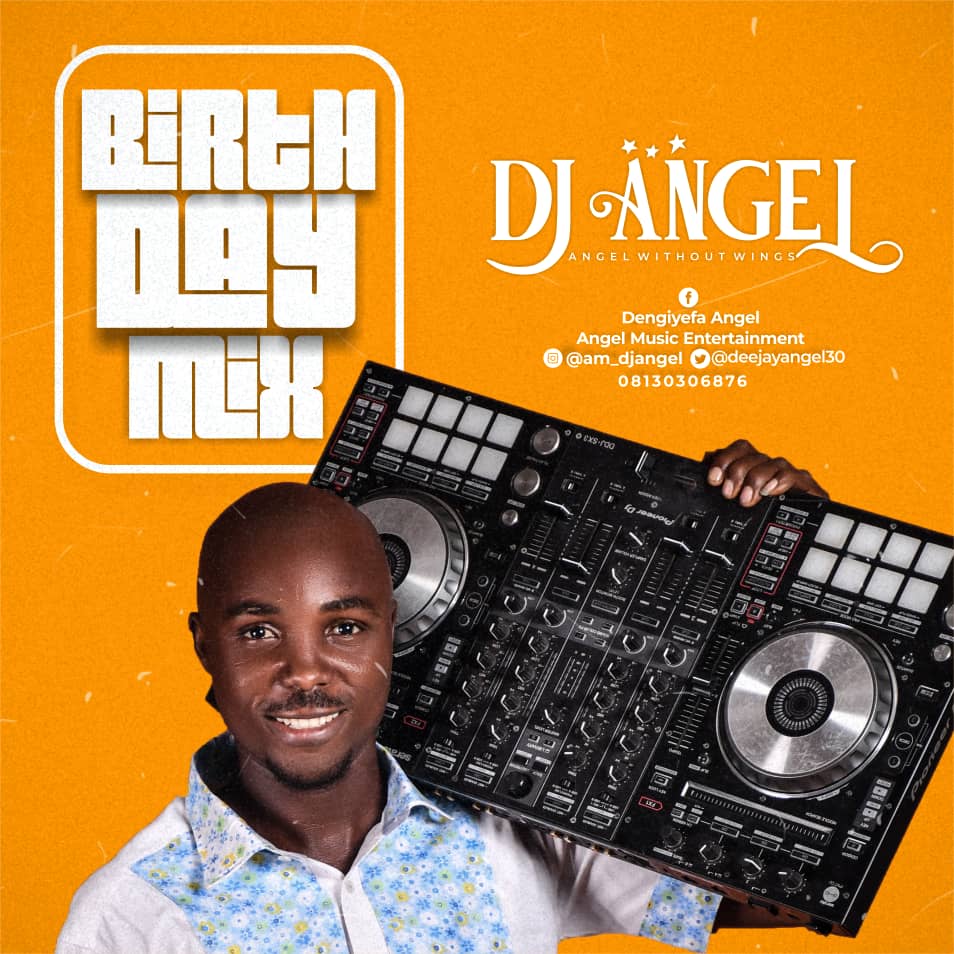 Dj Angel -"Birthday Mix" 1