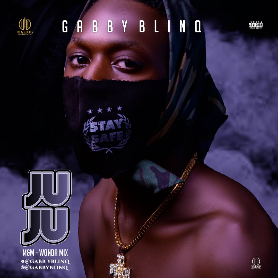 Gabby Blinq -"Juju" 1