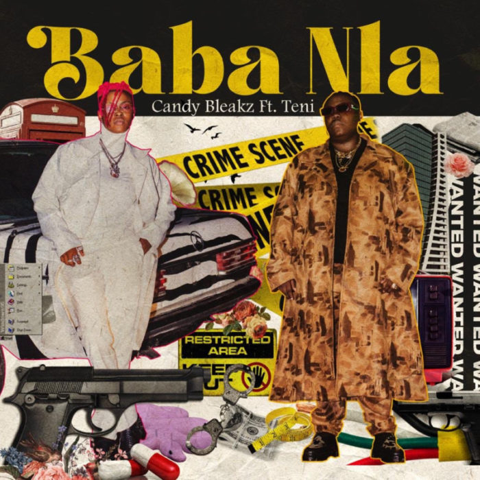 Candy Bleakz – “Baba Nla” ft. Teni (Prod. Niphkeys) 3