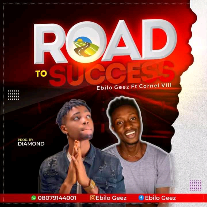 Ebilo Geez - "Road To Success" Feat. Cornel Vii (prod. Diamhorn) 1