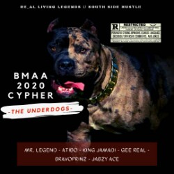 BMAA CYPHER 2020 -"The Underdogs" Featuring Mr Legend, Atibo, King Jamadi, Gee Real, Bravoprinz, Jabzy Ace [LEAKED] 4