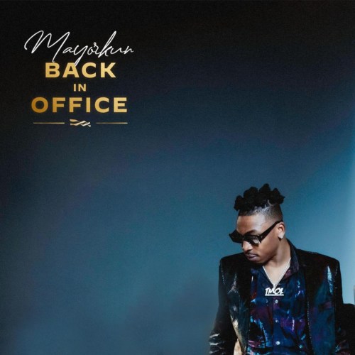 STREAM; Mayorkun – “Back In Office Album” (OUT NOW!!) 7