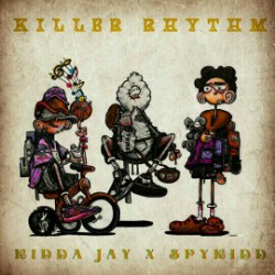 Kidda Jay x Spykid - Killer Rhythm 1