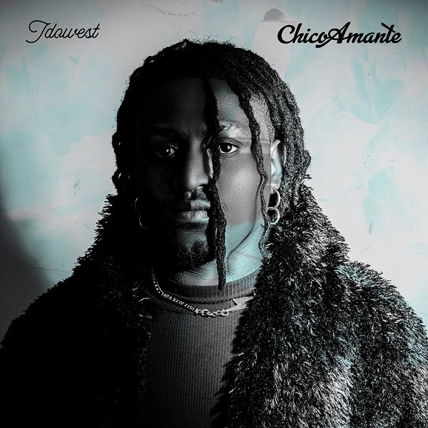 Idowest – Chico Amante EP 2