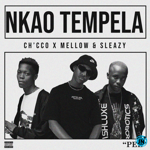 Ch'cco Nkao Tempela Mp3