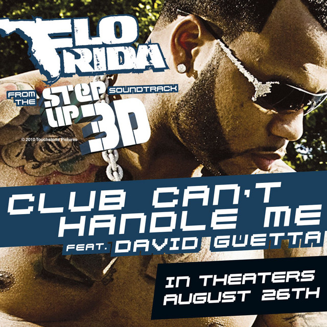 Flo Rida – Club Can’t Handle Me Ft. David Guetta 3