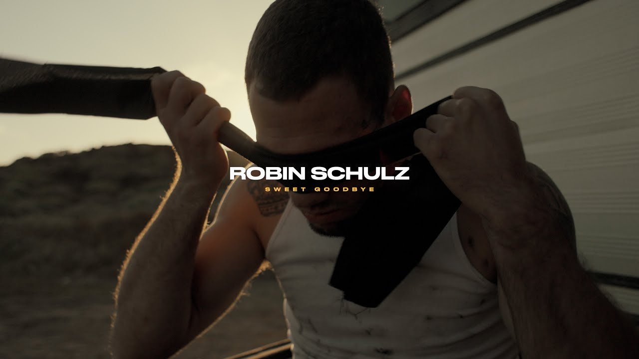 Robin Schulz – Sweet Goodbye 1