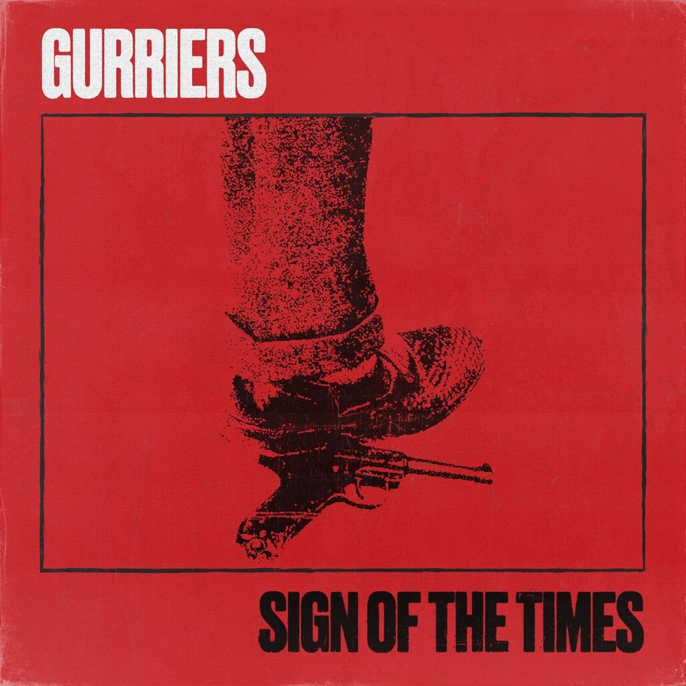 Gurriers Sign Of The Times Mp3 Download