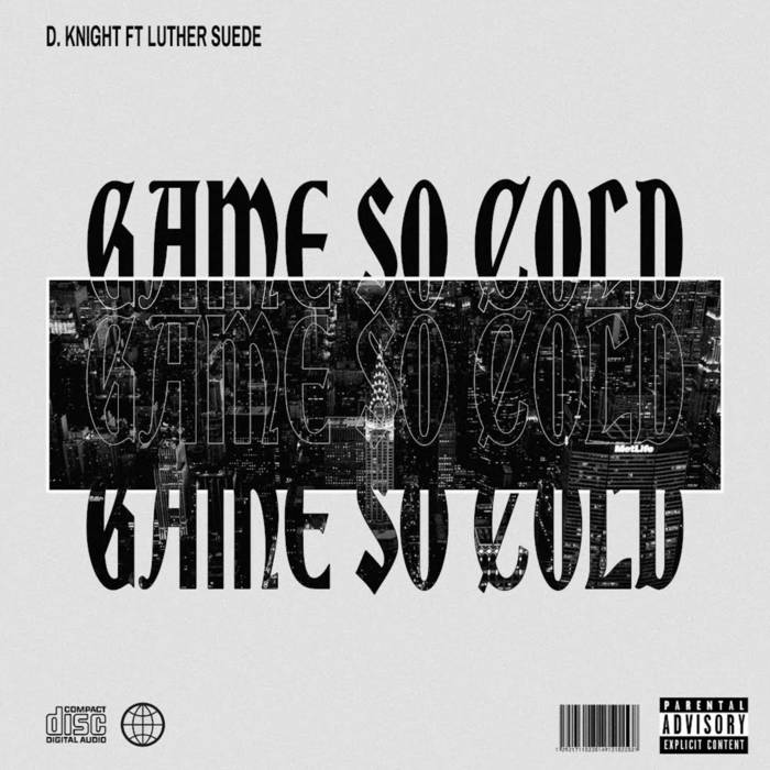 D. Knight – Game So Cold Ft. Luther Suede 3