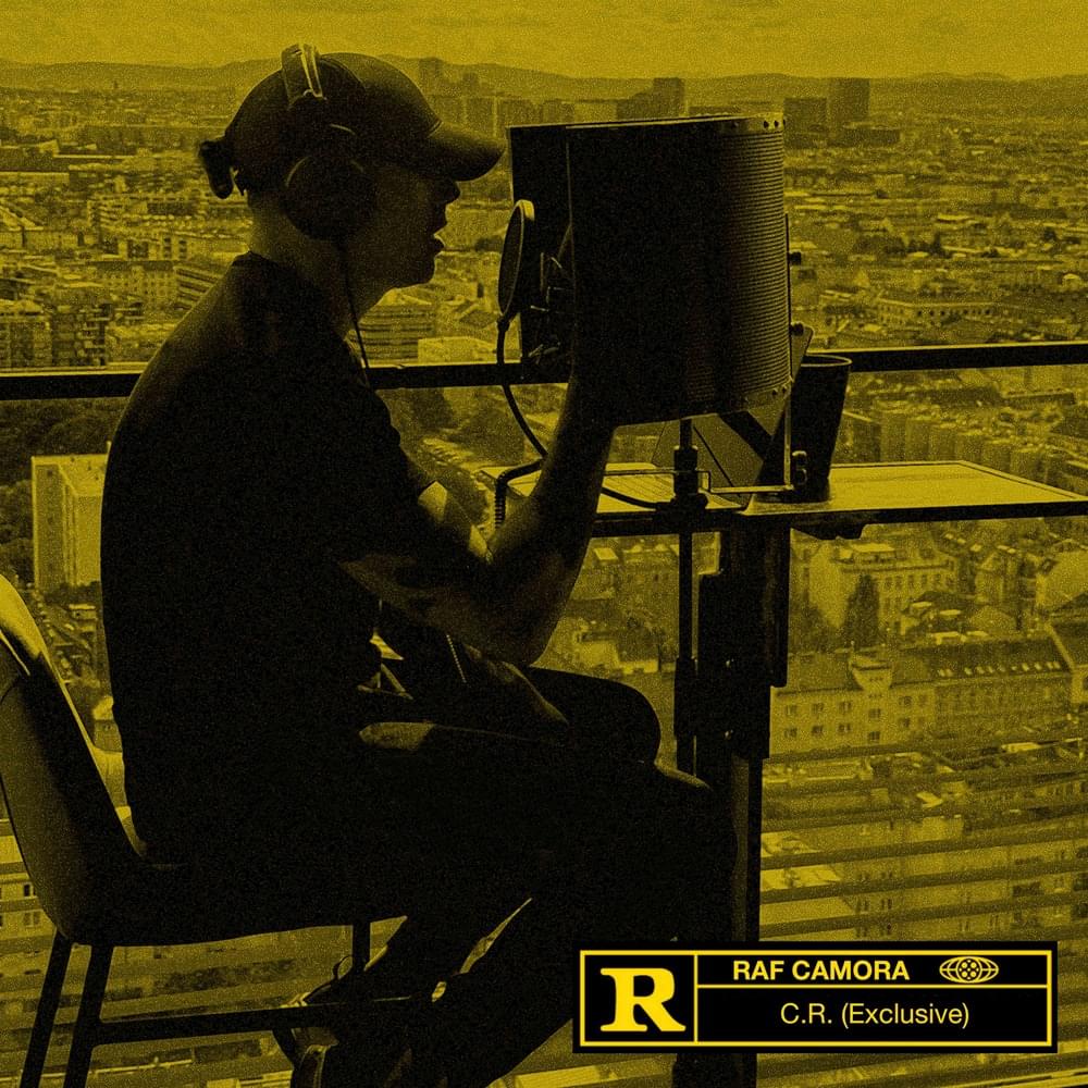 RAF Camora – C.R. (Exsclusive) 2