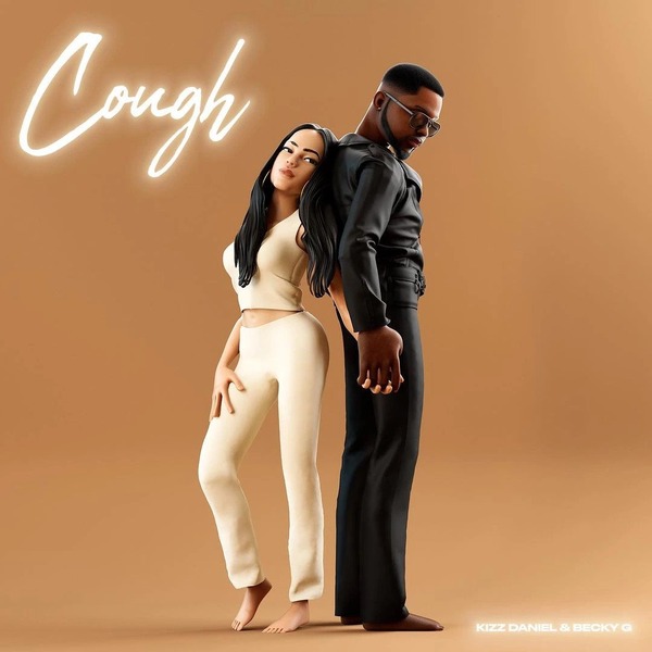 Kizz Daniel – Cough (Remix) Ft. Becky G 6