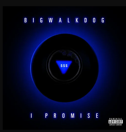 BigWalkDog - I Promise 2