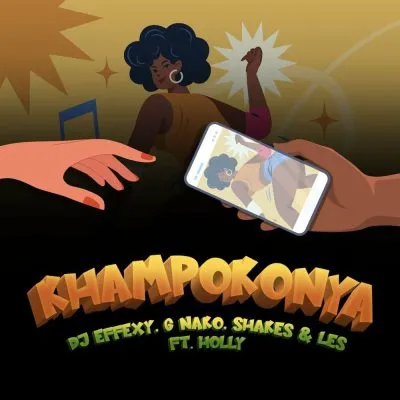 DJ Effexey, G Nako, Shakes & Les – Khampokonya Ft. Holly 2