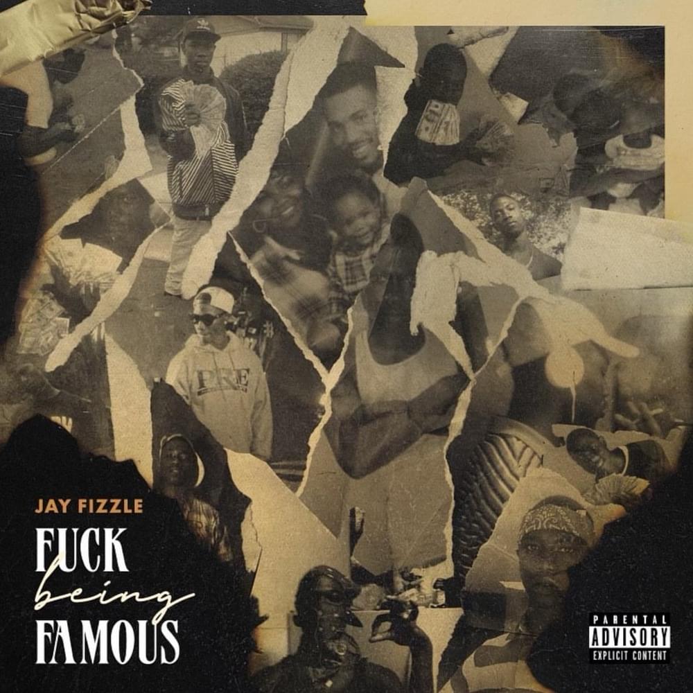 Jay Fizzle FUCK BEING FAMOUS Zip Download