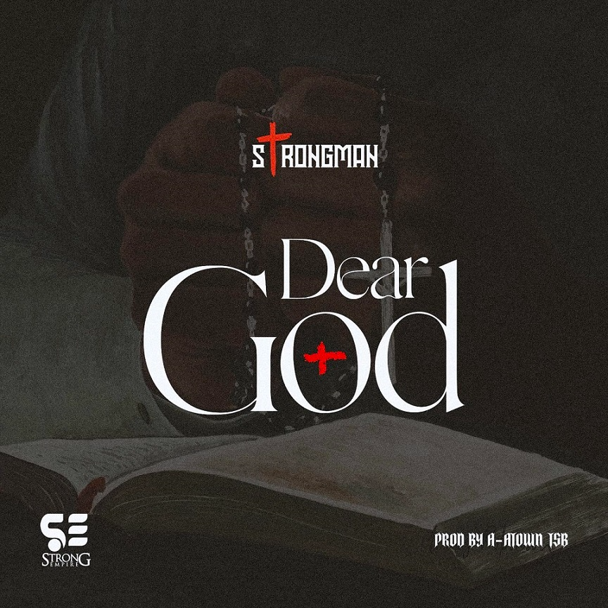 Strongman Dear God Mp3 Download