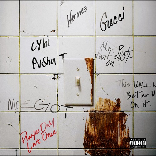 CyHi & Pusha T – Mr. Put That Shit On 1