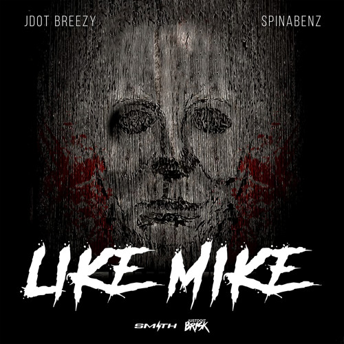 Jdot Breezy – Like Mike Ft. Spinabenz 1