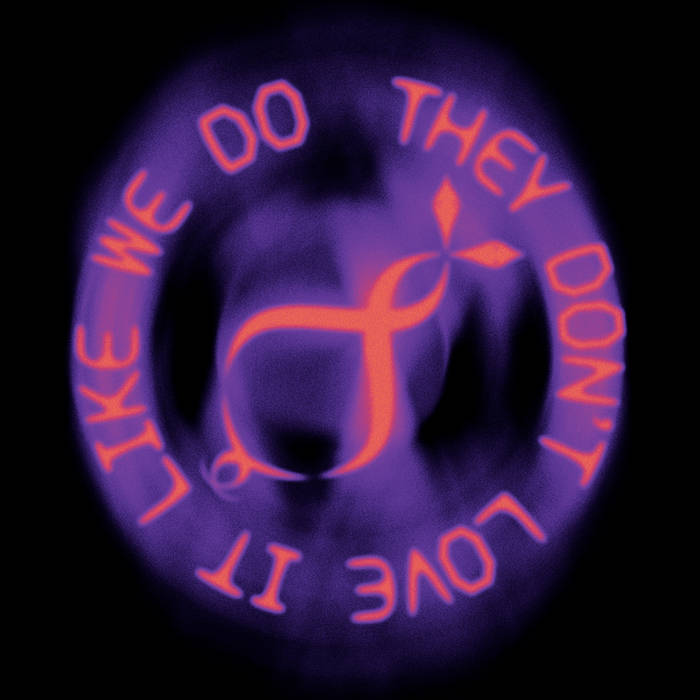 Ploy – They Don't Love It Like We Do [Album] 1