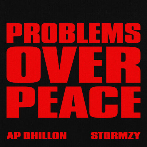 AP Dhillon Problems Over Peace Mp3 Download