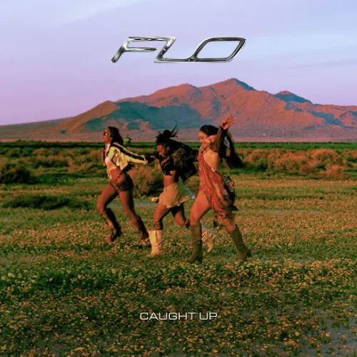 FLO – Caught Up 1