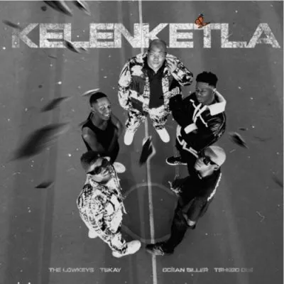 The Lowkeys & TSHEGO DEE KELENKETLA Mp3 Download