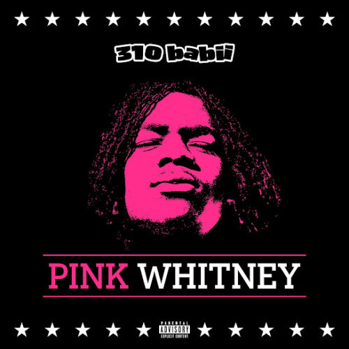 310babii – pink whitney 1