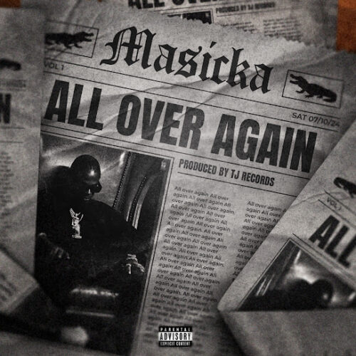 Masicka All Over Again Mp3 Download