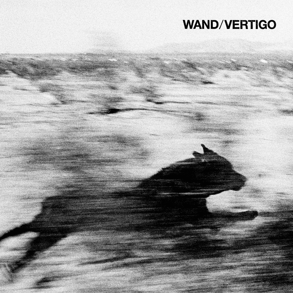 Wand – Vertigo [Album] 1