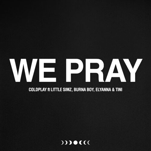 Coldplay WE PRAY Mp3