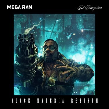 Mega Ran – Black Materia: Rebirth [Album] 2